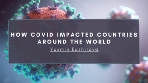 How Covid Impacted Countries Around The World Min