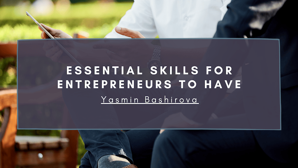 Essential Skills Yasmin Bashirova